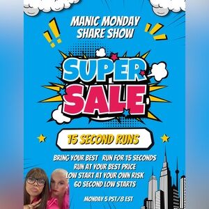 💥 💥💥💥MANIC MONDAY
SHARE SHOW💥💥💥💥